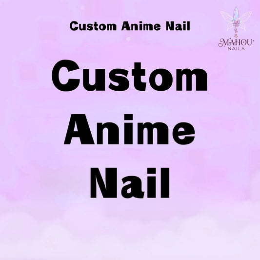 Custom Anime Nails